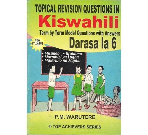 Top-Achievers-Questions-Kiswahili-Std-6-Topical-revision-questions-in-Kiswahili